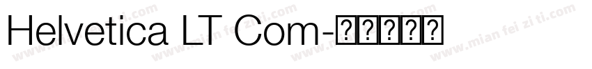 Helvetica LT Com字体转换
